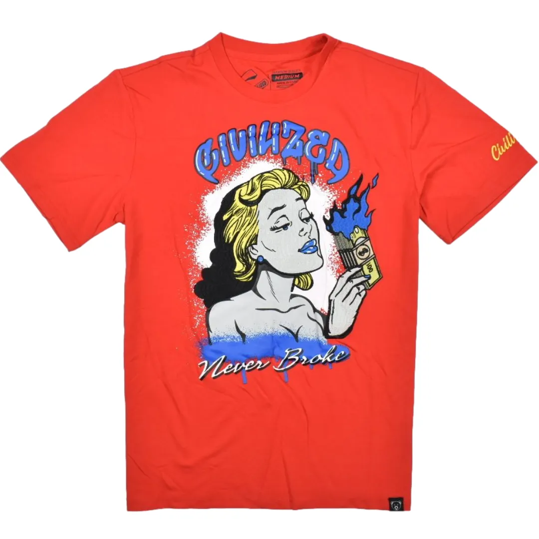 CIVILIZED NEVER BROKE T-SHIRT RED