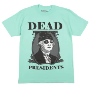 MILLION DOLLA MOTIVE DEAD PRESIDENTS T-SHIRTS