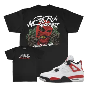 MILLION DOLLA MOTIVE GIT RICH NO SLACKING T-SHIRTS