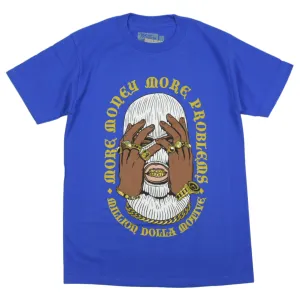 MILLION DOLLA MOTIVE MORE MONEY MORE PROBLEMS T-SHIRTS