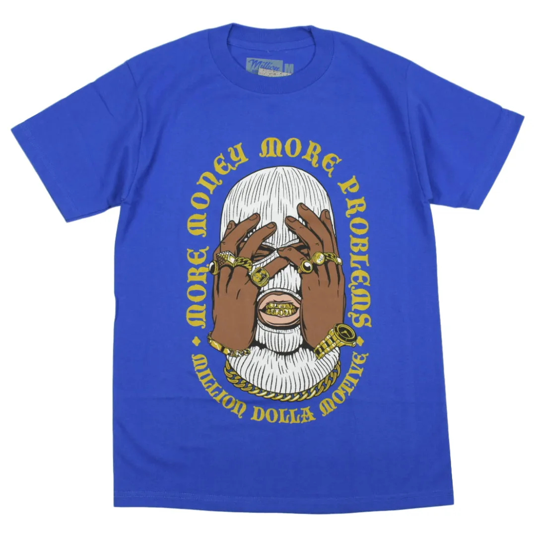 MILLION DOLLA MOTIVE MORE MONEY MORE PROBLEMS T-SHIRTS